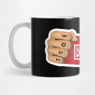 Work Super Hard Mug